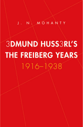 Edmund Husserl's Freiburg Years