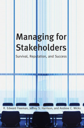 Managing for Stakeholders