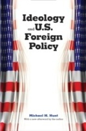 Ideology and U.S. Foreign Policy