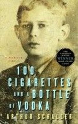 100 Cigarettes and a Bottle of Vodka