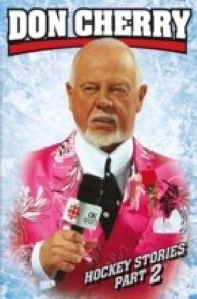 Don Cherry's Hockey Stories, Part 2
