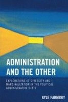 Administration and the Other