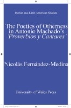 Poetics of Otherness in Antonio Machado's 'Proverbios y Cantares' main product photo