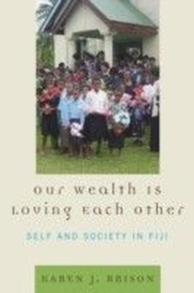 Our Wealth Is Loving Each Other