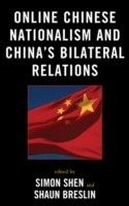 Online Chinese Nationalism and China's Bilateral Relations