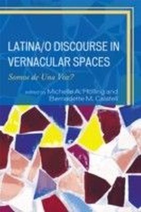 Latina/o Discourse in Vernacular Spaces main product photo