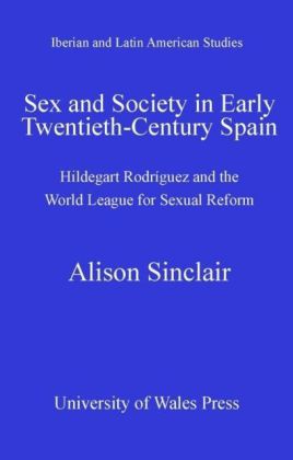 Sex and Society in Early Twentieth-Century Spain