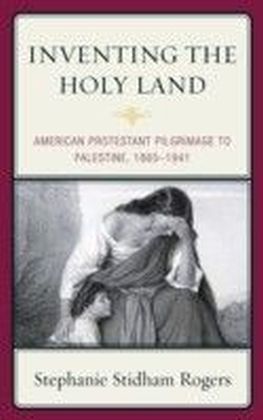 Inventing the Holy Land main product photo