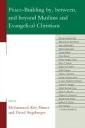 Peace-Building by, between, and beyond Muslims and Evangelical Christians main product photo