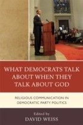 What Democrats Talk about When They Talk about God main product photo