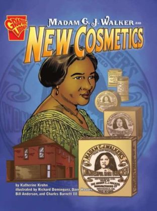 Madam C. J. Walker and New Cosmetics