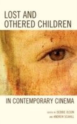 Lost and Othered Children in Contemporary Cinema main product photo