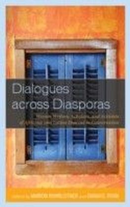 Dialogues across Diasporas