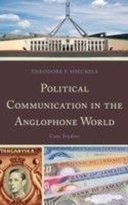 Political Communication in the Anglophone World