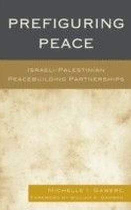 Prefiguring Peace