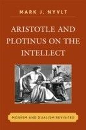 Aristotle and Plotinus on the Intellect main product photo