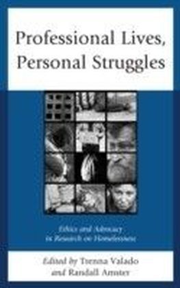 Professional Lives, Personal Struggles
