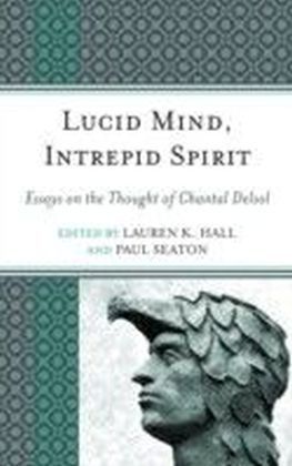 Lucid Mind, Intrepid Spirit