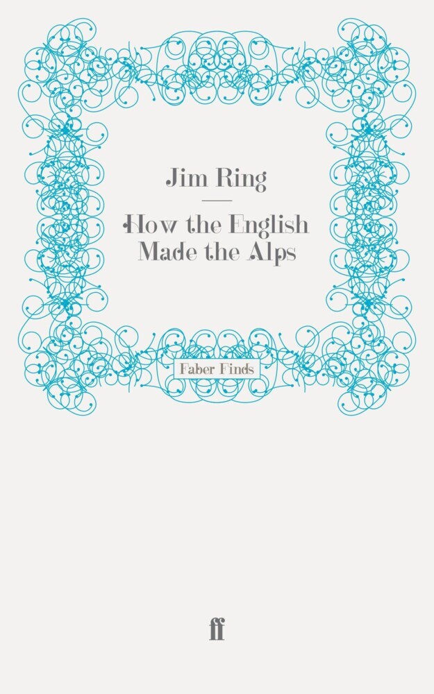 How the English Made the Alps main product photo