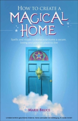 How to Create a Magical Home