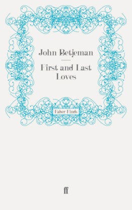 First and Last Loves