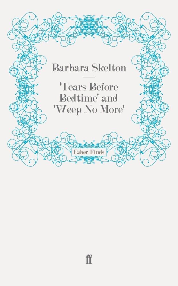 'Tears Before Bedtime' and 'Weep No More' main product photo