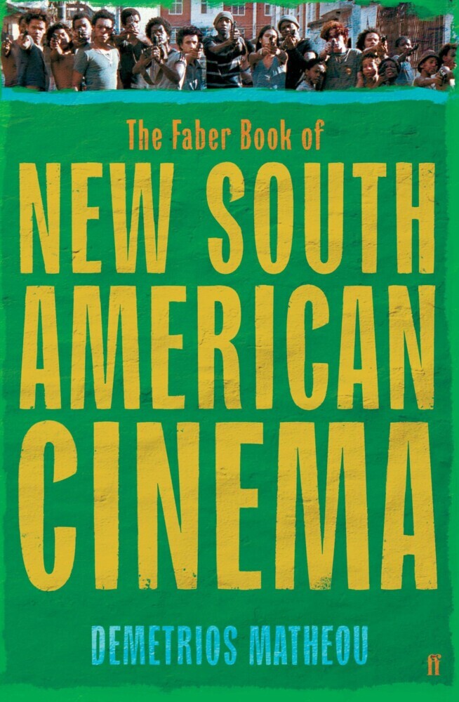 The Faber Book of New South American Cinema main product photo