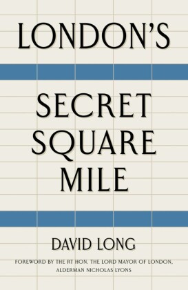 London's Secret Square Mile