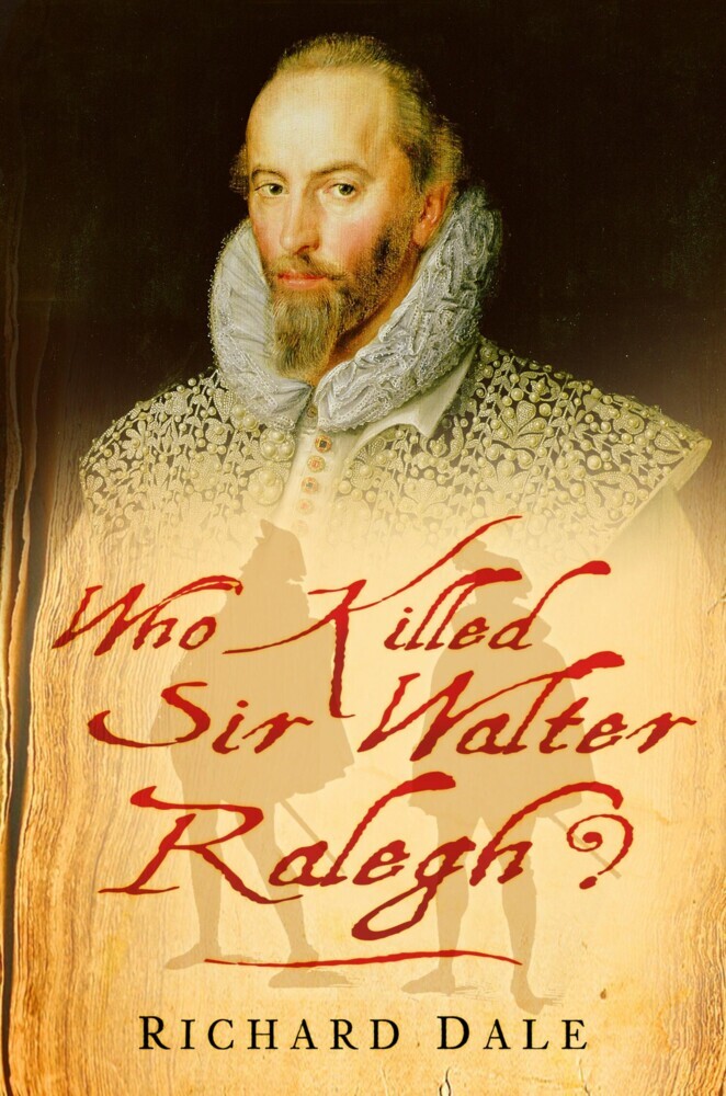 Who Killed Sir Walter Ralegh? main product photo