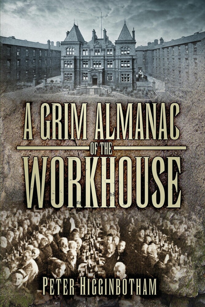 A Grim Almanac of the Workhouse main product photo
