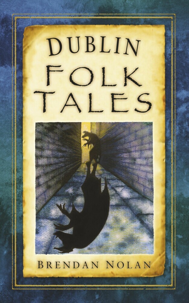 Dublin Folk Tales main product photo