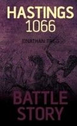 Battle Story: Hastings 1066 main product photo