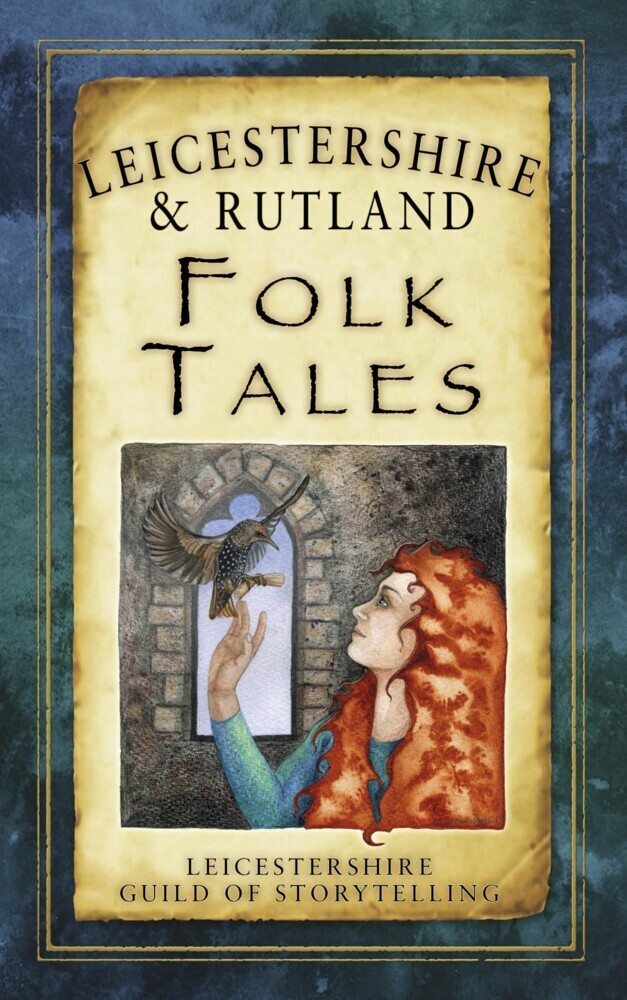 Leicestershire and Rutland Folk Tales main product photo