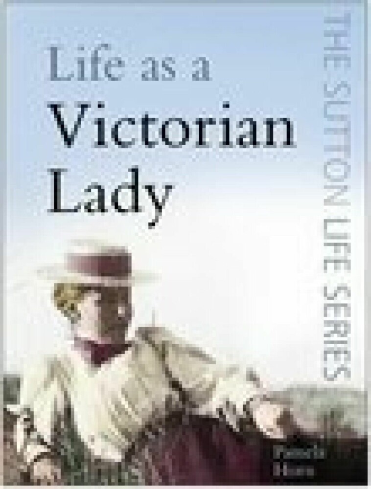 Life as a Victorian Lady main product photo