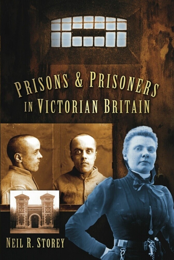Prisons and Prisoners in Victorian Britain main product photo