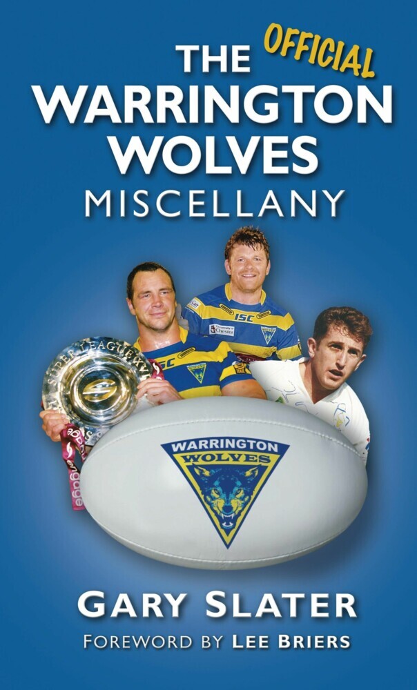 The Official Warrington Wolves Miscellany main product photo