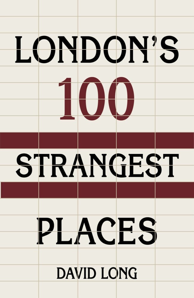 London's 100 Strangest Places main product photo