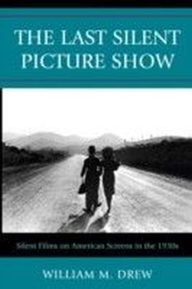 Last Silent Picture Show