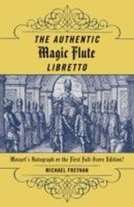 Authentic Magic Flute Libretto
