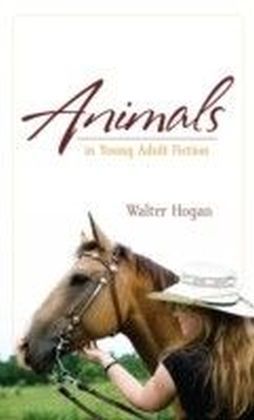 Animals in Young Adult Fiction