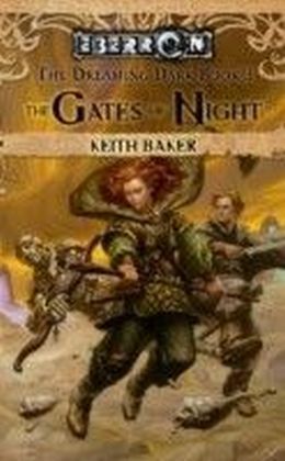 The Dreaming Dark - Gates of Night