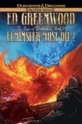 The Sage of Shadowdale - Elminster Must Die