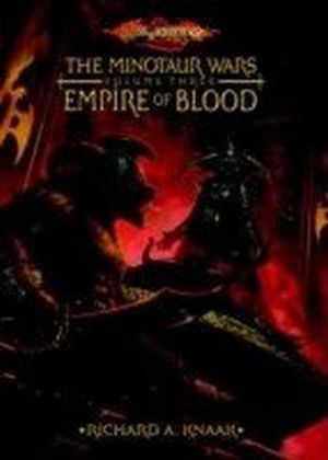 The Minotaur Wars - Empire of Blood