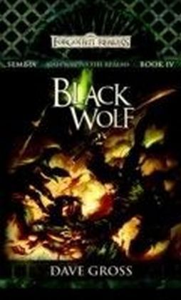 Sembia: Gateway to the Realms - Black Wolf