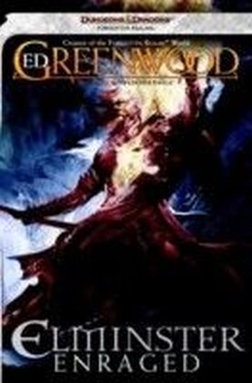 The Sage of Shadowdale - Elminster Enraged
