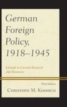 German Foreign Policy, 1918-1945
