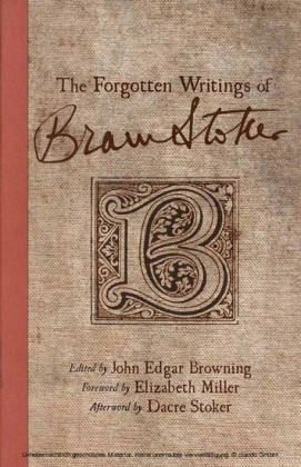 The Forgotten Writings of Bram Stoker
