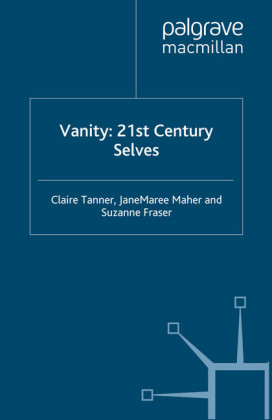 Vanity: 21st Century Selves