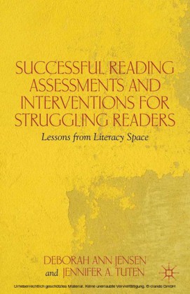 Successful Reading Assessments and Interventions for Struggling Readers