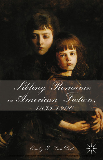 Sibling Romance in American Fiction, 1835-1900 main product photo